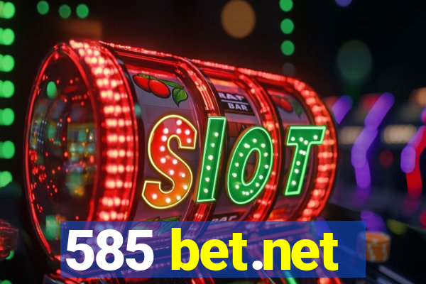 585 bet.net